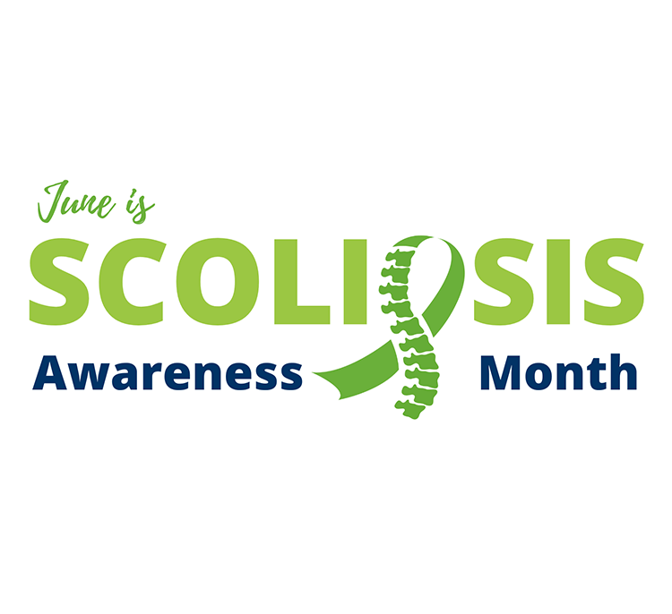 June is National Scoliosis Awareness Month